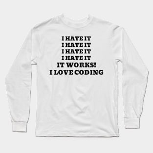 I Love Coding Long Sleeve T-Shirt